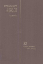HALSBURY'S LAW <em>OF</em> ENGLAND <em>VOLUME</em> 33