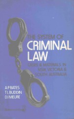 <em>THE</em> SYSTEM OF CRIMINAL LAW CASES AND MATERIALS NEW SOUTH WALES