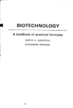 BIOTECHNOLOGY  A HANDBOOK OF P<e<em>m</em>>R</e<em>m</em>>ACTICAL FO<e<em>m</em>>R</e<em>m</em>><em>M</em>ULAE