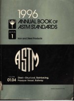 1996 <em>A</em>NNU<em>A</em>L BOOK <em>OF</em> <em>A</em>STM ST<em>A</em>ND<em>A</em>RDS SECTI<em>ON</em> 1 LR<em>ON</em> <em>A</em>ND STEEL PRODUCTS VOLUME 01.04 STEEL-STRUCTUR<em>A</em>L，R