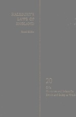 HALSBURY'S LAWS <em>OF</em> ENGLAND <em>VOLUME</em> 20