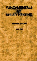 <em>FUNDAMENTALS</em> <em>OF</em> SOLAR HEATING