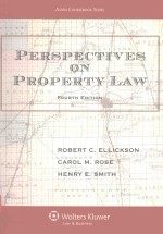 ASPEN <e<em>m</em>>C</e<em>m</em>>OURSEBOOK SERIES PERSPE<e<em>m</em>>C</e<em>m</em>>TIVES ON PROPERTY LAW