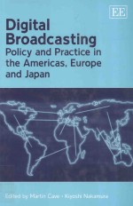 DIGITAL BROADCASTION POLICY <em>AND</em> <em>PRACTICE</em> IN THE AMERICAS