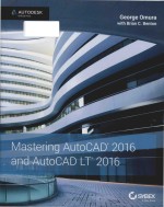 Mastering Auto<em>CA</em>D 2016 and Auto<em>CA</em>D LT 2016