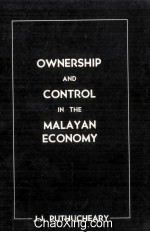 Ownership and Control <em>in</em> The Malayan Economy