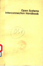 OPEN <em>SYSTEMS</em> INTERCONNECTION <em>HANDBOOK</em>