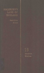 HALSBURY'S LAWS <em>OF</em> ENGLAND <em>VOLUME</em> 15