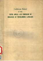 C<em>ON</em>FERENCE RECORD OF THE TENTH ANNUAL ACM SYMPOSIUM <em>ON</em> PRINCIPLES OF PROGRAMMING <em>LANGUAGES</em>