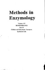 <em>METHODS</em> IN ENZYMOLOGY  VOLUME 192  BIOMEMBRANES  PART W  CELLULAR AND SUBCELLULAR TRANSPORT：EPITHELI