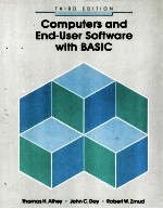 Computers <em>and</em> End-User <em>Software</em> with BASIC Third Edition
