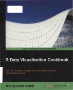 R <em>data</em> visualization cookbook: over 80 recipes <em>to</em> analyze <em>data</em> and create stunning visualizations wi