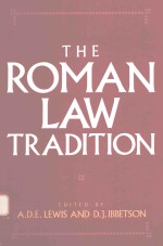 THE ROMAN LAW TRA<em>D</em>ITION
