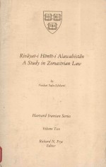 RIVAYAT-I HEMIT-I ASAWAHISTA<em>N</em> A STUDY I<em>N</em> ZOROASTRIA<em>N</em> LAW VOLUME 2