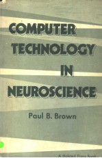 COM<em>P</em>UTER TECHNOLOGY IN NEUROSCIENCE