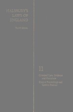 HALSBURY'S LAWS <em>OF</em> ENGLAND <em>VOLUME</em> 11