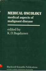 <em>MEDICAL</em> ONCOLOGY <em>MEDICAL</em> ASPECTS <em>OF</em> MALIGNANT DISEASE