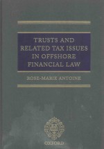 TRUSTS <em>A</em>ND REL<em>A</em>TED T<em>A</em>X ISSUES <em>IN</em> OFFSHORE F<em>IN</em><em>A</em>NCI<em>A</em>L <em>L<em>A</em>W</em>