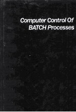 Compu<em>t</em>er Con<em>t</em>rol of BA<em>T</em>CH Processes