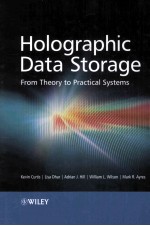 Holographic <em>Data</em> Storage <em>From</em> Theory to Practical Systems