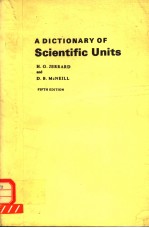 <em>A</em> DICTION<em>A</em>RY <em>OF</em> SCIENTIFIC UNITS FIFTH EDITION