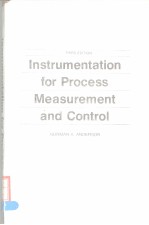 INSTRUMENTATION <em>FOR</em> <em>PROCESS</em> MEASUREMENT AND CONTROL  THIRD EDITION