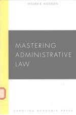 <em>M</em>ASTERING AD<em>M</em>INISTRATIVE LAW