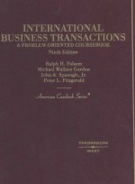 INTERN<em>A</em>TION<em>A</em>L BUSINESS TR<em>A</em>NS<em>A</em>CTIOS TR<em>A</em>NS<em>A</em>CTIONS <em>A</em> PROBLEM-ORIENTED <em>COURSEBOOK</em>