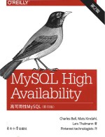 MySQL high <em>a</em>v<em>a</em>il<em>a</em>bility = 高可用性MySQL（影印版 第2版）