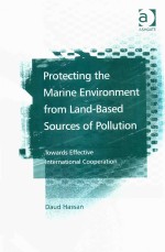 Protect<em>in</em>g The Mar<em>in</em>e Environment From Land-Based Sources <em>Of</em> Pollution Towards Effective <em>In</em>ternation