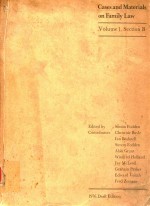 CASES <em>AND</em> <em>MATERIALS</em> <em>ON</em> FAMILY <em>LAW</em> VOLUME1