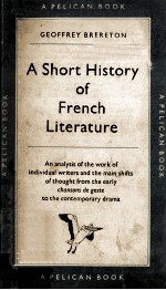 A SHORT HISTORY <em>OF</em> FRENCH LITERATURE