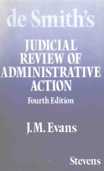 DE SMITH'S <em>JUDICIAL</em> REVIEW <em>OF</em> ADM<em>IN</em>ISTRATIVE ACTION