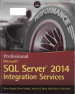 Professional Microsoft <em>SQL</em> <em>server</em> 2014 <em>integration</em> <em>services</em>