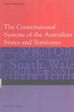 THE CONSTITUTIONAL SYSTE<em>M</em>S OF THE AUSTRALIN STATES AND TERRITORIES