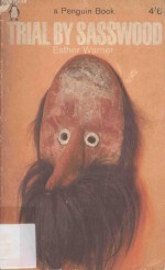Trial <em>By</em> Sasswood