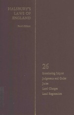 HALSBURY'S LAWS <em>OF</em> ENGLAND <em>VOLUME</em> 2<em>6</em>