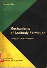 MECHANISMS <em>OF</em> ANTIBODY <em>FORMATION</em>