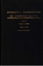 HYDROGEN DEGRADATION <em>OF</em> FERROUS ALLOYS
