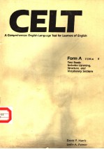 A COMPREHENSIVE ENGLISH LANGUAGE TEST <em>FOR</em> LEARNERS OF ENGLISH <em>FOR</em>M A <em>FOR</em>M B TEST BOOK:INCLUDES LISTE