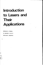 <em>IN</em>TRODUCTION <em>TO</em> LASERS AND <em>THEIR</em> <em>APPLICATIONS</em>