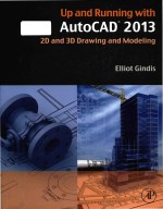 Up and running with AutoCAD 2013 <em>2D</em> and 3D drawing and modeling