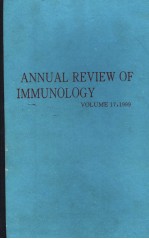 ANNUAL <em>REVIEW</em> OF IMMUNOLOGY <em>VOLUME</em> 17 1999