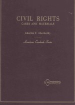 CIVIL RIGHTS CASES <em>AND</em> <em>MATERIALS</em>