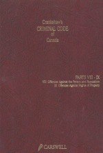 CRANKSHAW'S CRIM<em>IN</em>AL CODE <em>OF</em> CANADA <em>VOLUME</em> 2