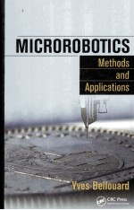Microrobotics <em>Methods</em> and Applications