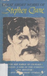 Great Short Works <em>of</em> Stephen Crane