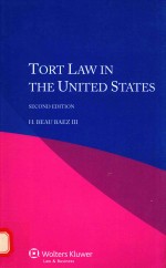 TORT <em>L<em>A</em>W</em> <em>IN</em> THE UNITED ST<em>A</em>TES