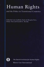 HUMAN RIGHTS AND THE POLICE <em>IN</em> TRANSITIONAL COUNTRIES