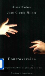 Controversies Adialogue On The Politics And Philosophy Of Our Times